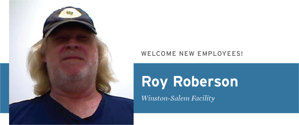 Roy Roberson - Welcome New Employees - Winston-Salem Facility