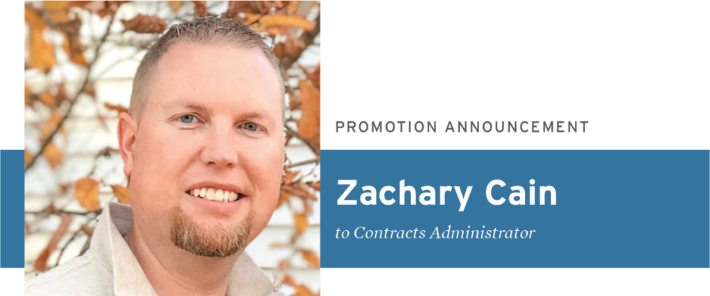 Zachary Cain Promotion Announcement to Contracts Administrator 